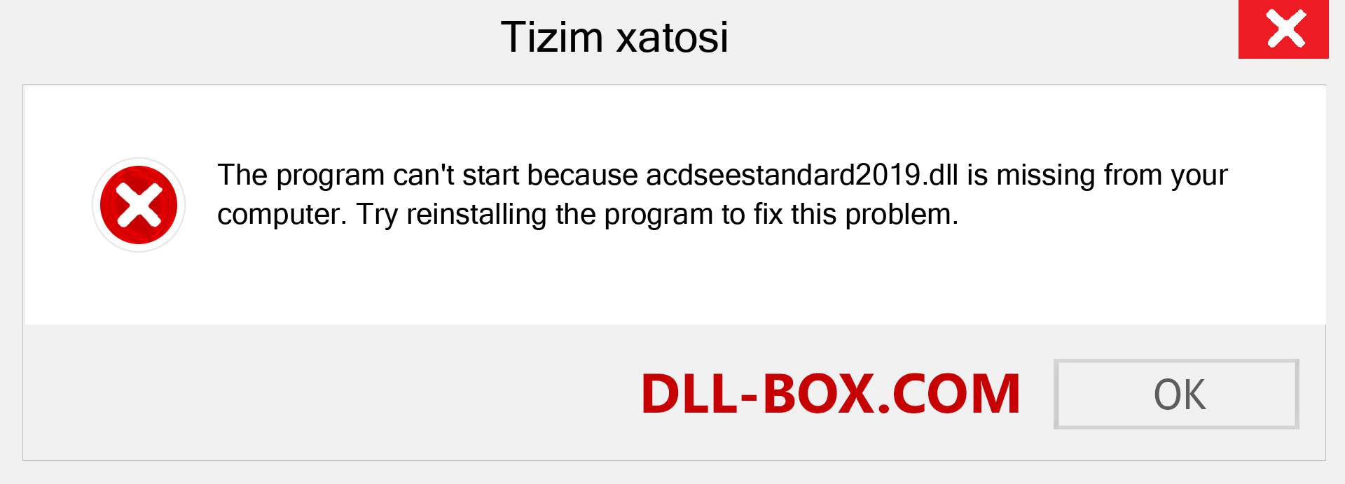 acdseestandard2019.dll fayli yo'qolganmi?. Windows 7, 8, 10 uchun yuklab olish - Windowsda acdseestandard2019 dll etishmayotgan xatoni tuzating, rasmlar, rasmlar